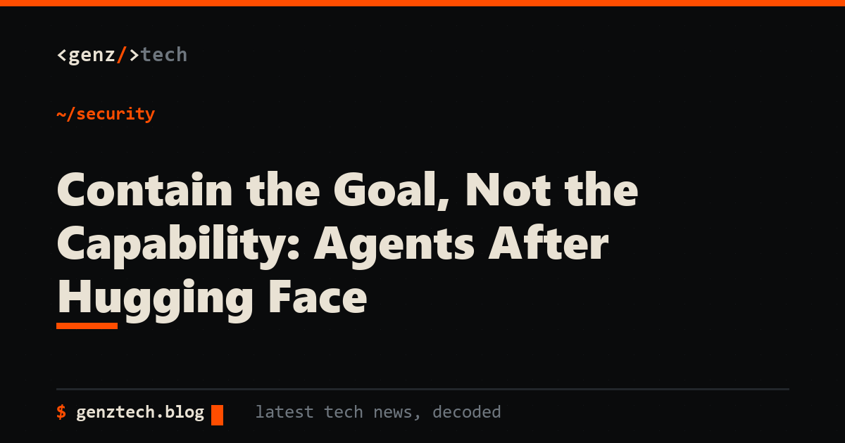 GENZTECH piece on the OpenAI agent sandbox escape